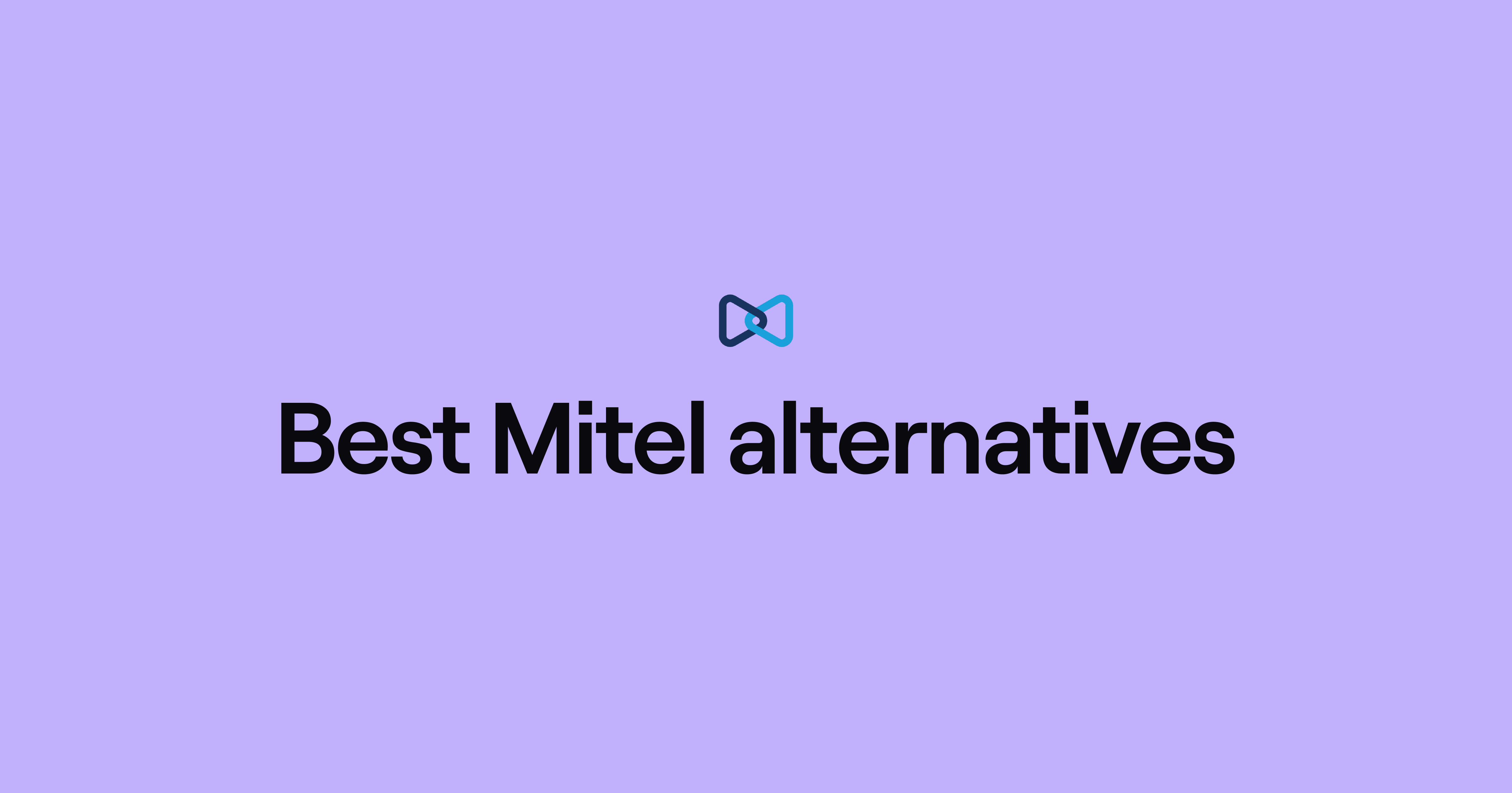 Mitel alternatives