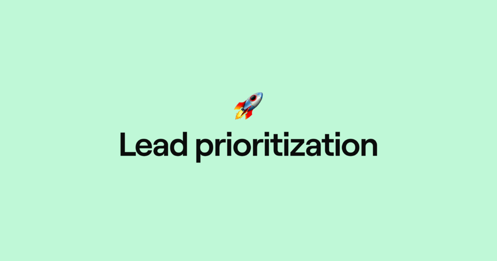 Lead prioritization